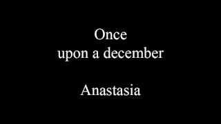 Once upon a december - lyrics