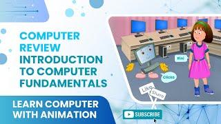 Basics of Computers | Computer Review | Introduction to Computer Fundamentals [ Animation ]