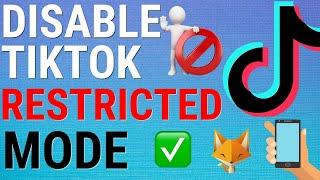 How To Disable Restricted Mode On TikTok