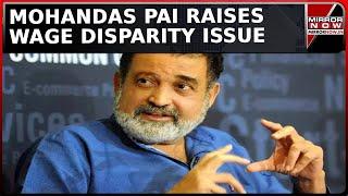 Watch: Mohandas Pai Slams Corporate India | Pai Condemns Wage Disparity In IT Sector | Latest News