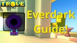 [Trove] Everdark Guide(Tutorial)! How to Use Class Gem Keys & Shaper's Star Keys!