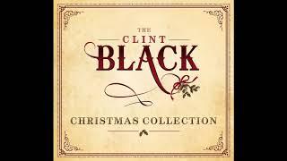 Clint Black - Milk and Cookies ('Till Santa's Gone) [Official Audio]