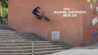 AIVARS JUSTOVICH BCN 23 - KINK BMX