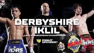   ISKA EUROPEAN TITLE FIGHT    Liam Derbyshire vs Imrane Iklil  - Road to Rajadamnern