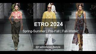 ETRO - The Best of 2024   #fashiontrends #fashion #moda #trending