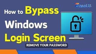 How to Bypass Windows Login Screen - Bypass Password