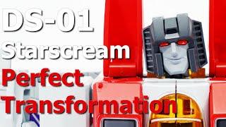 Perfect transformation | DS-01 Starscream - BMB