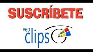 Suscríbete a VEOCLIPS