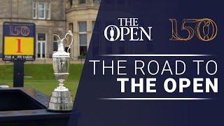 The Road to The Open is BACK! | The 150th Open Championship