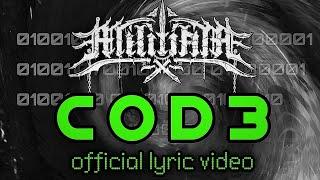 "C0D3" official lyric video by Militiam