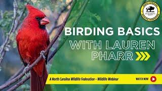 Birding Basics with Lauren Pharr - North Carolina Wildlife Federation