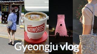 1 Night 2 Days Tightly Pressed Gyeongju Trip • Resting •Restaurants •Café •Accommodation •Vlog