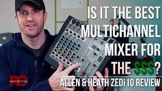 Allen & Heath ZEDi10 Mixer   Review