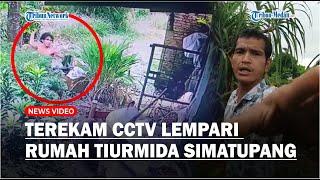 Seorang Pria Terekam CCTV Lempari Rumah Tiurmida Simatupang, Turut Ancam Pemilik Rumah