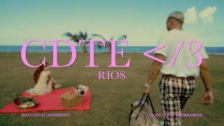 Rios - CDTE [Official Video]