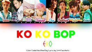 EXO (엑소) – Ko Ko Bop Color Coded Han/Rom/Eng Lyrics