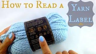 How to Read a Yarn Label for Beginners