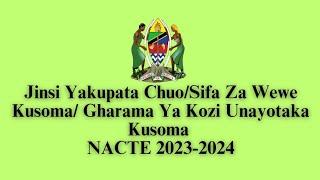 JInsi yakupata chuo|Orodha ya vyuo vyote vya kati |gharama kwa Kila kozi|sifa za kusoma chuo 2023/24