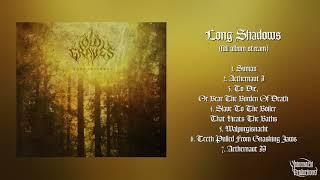 Old Graves - Long Shadows (Official Full Album | HD)