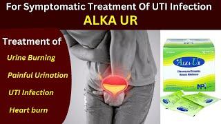 alka ur effervescent granules | best medicine for urine burning | urinary tract infection