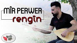 MÎR PERWER - RENGÎN 2019 KLİP [Official Music Video]