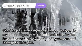 4GospelChurch 박경호목사 환상과 계시 111 (Korean/English)