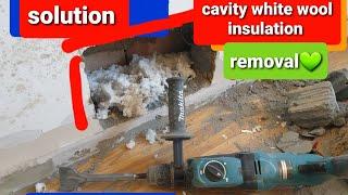 cavity wall insulation removal (DIY)