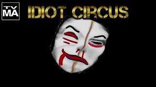 Idiot Circus