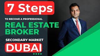 7 Steps of Closing A Property Sales Deal In Secondary Market of Dubai