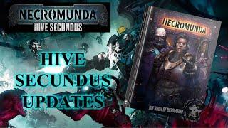 Necromunda:  Hive Secundus Update 2024!