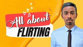 How To Flirt And How To Flirt Healthy! | Fix Your Relationships | #Affaniyat