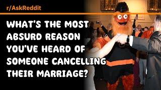 The Craziest Reasons People Cancelled Their Weddings