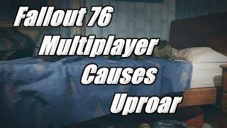 Fallout 76's Leaked Multiplayer Causes Community Uproar?