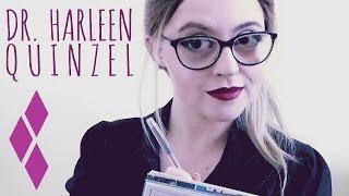 ASMR: Dr. Harleen Quinzel