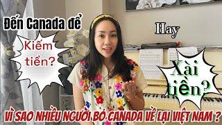 Vlog #25: Có Phải Ai Cũng Muốn Bỏ Canada Về Lại Việt Nam ?