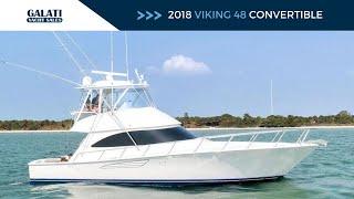 SOLD - 2018 Viking 48 Convertible "RAES N CAIN"