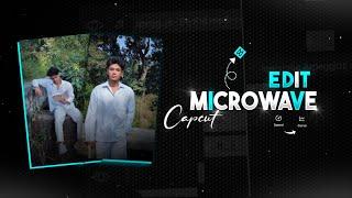 Instagram Trending Microwave Edit Tutorial |  Capcut Reels Tutorial ||