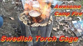 Awesome Campfire! Swedish Torch Cage!! Rocket Stove? Survival!