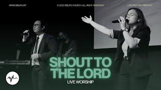 Hillsong Worship - Shout To The Lord (Live Worship) | LifeCreative