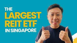 The Largest REIT ETF in Singapore