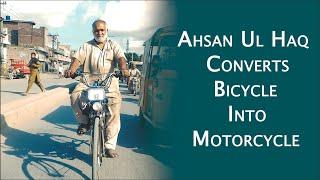 Ahsan Ul Haq Converts Bicycle Into Motorcycle | Mr Faizan | Ahsan Ul Haq