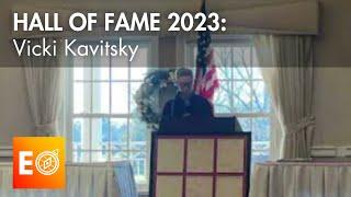 Hall of Fame 2023: Vicki Kavitsky