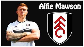 Alfie Mawson - Welcome to Fulham