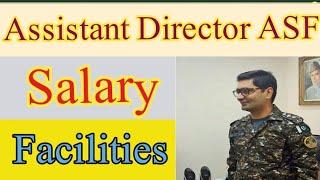 Assistant Director ASF salary and facilities/AD ASF Job details