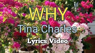 WHY - Tina Charles (Lyrics Video)