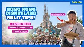 Top 7 Hong Kong Disneyland SULIT Tips • The Poor Traveler