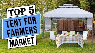 Best Tent for Farmers Market 2023 | Top 5 Pop Up Canopy Tent (Review)