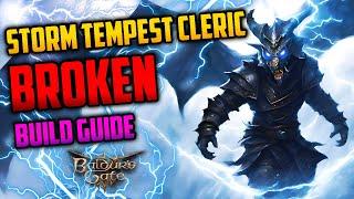 BROKEN Storm Tempest Cleric BUILD GUIDE | Baldur's Gate 3