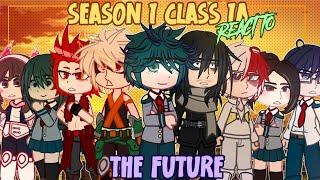 Season 1 Class 1A React To Their Future // mha reacts