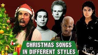 Christmas Songs in Different Styles